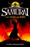 [Young Samurai 01] • The Way of Fire (Short Story)